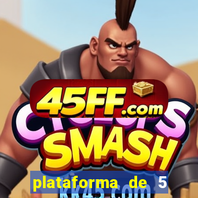 plataforma de 5 reais jogo do tigre
